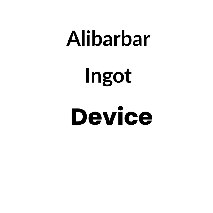 Alibarbar Ingot Device