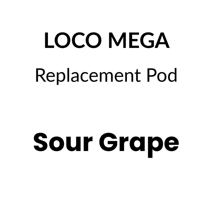 Loco Mega pod - Sour Grape